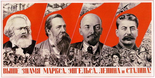 Выше знамя Маркса, Энгельса, Ленина и Сталина